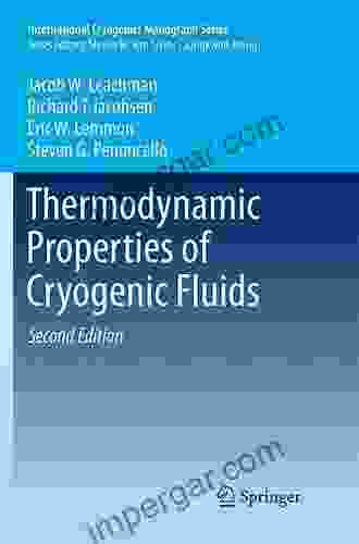 Thermodynamic Properties of Cryogenic Fluids (International Cryogenics Monograph Series)