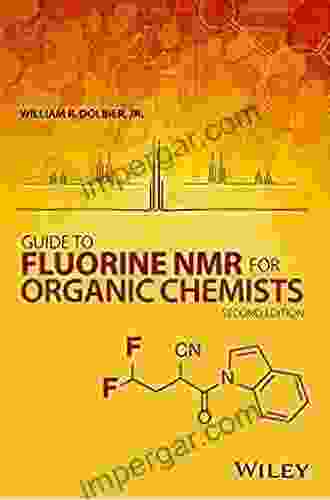 Guide To Fluorine NMR For Organic Chemists