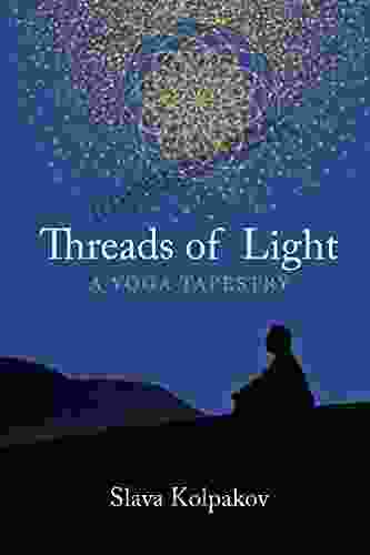 Threads of Light: A Yoga Tapestry