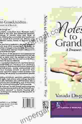 Notes to Grandchildren Varada Divgi