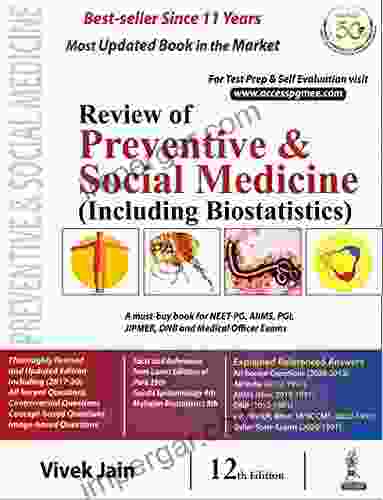 Review Of Preventive Social Medicine (Including Biostatistics)