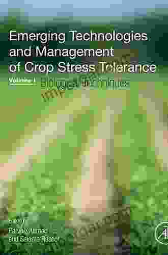 Emerging Technologies and Management of Crop Stress Tolerance: Volume 2 A Sustainable Approach