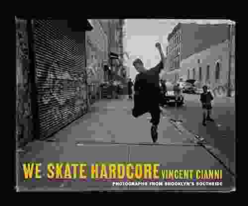 We Skate Hardcore: Photographs from Brooklyn s Southside